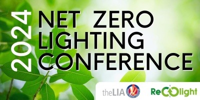 Recolight and LIA announce Net Zero Lighting Conference