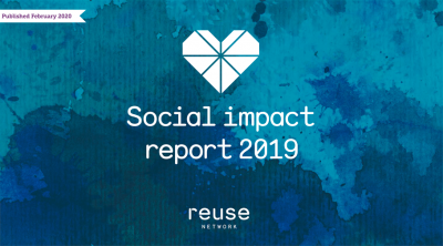 The Reuse Network Social Impact Report 2019