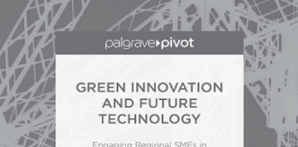 Green Innovation and Future Technology: Engaging Regional SMEs in the Green Economy